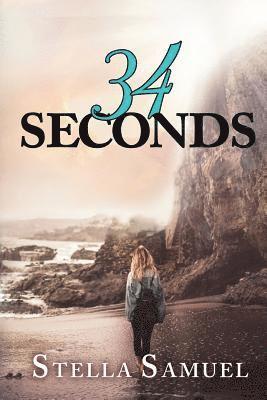 Stella Samuel - 34 Seconds, Häftad