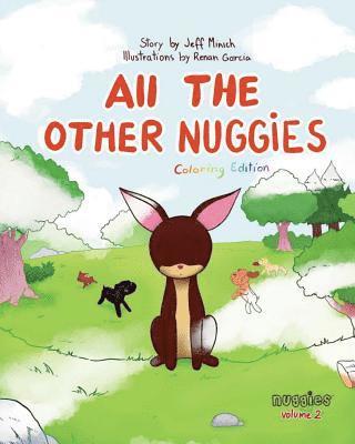 Jeff Minich - All the Other Nuggies: Coloring Edition, Häftad