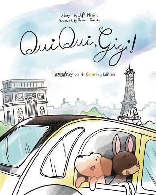 Oui Oui Gigi: Coloring Edition 1