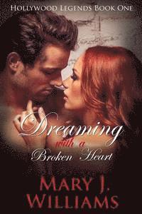 bokomslag Dreaming with a Broken Heart