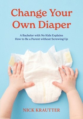 Change Your Own Diaper 1