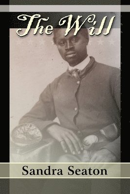 Sandra Seaton - The Will, Häftad