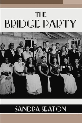 The Bridge Party