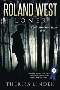 bokomslag Roland West, Loner