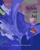 bokomslag Sylvie and Jet