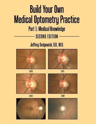 bokomslag Build Your Own Medical Optometry Practice