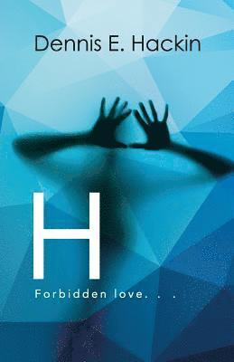 H: forbidden love 1