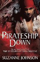 Pirateship Down: Stories from the World of the Sentinels of New Orleans 1