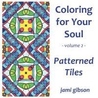 bokomslag Coloring for Your Soul - Volume 2 - Patterned Tiles