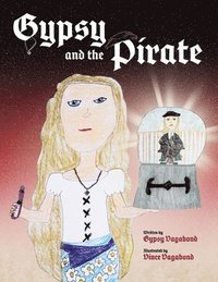 bokomslag Gypsy and the Pirate