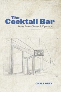 bokomslag The Cocktail Bar