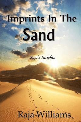 Raja Williams - Imprints In The Sand: Raja's Insights, Häftad