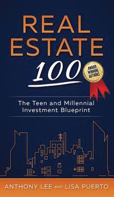 Anthony Lee, Lisa Puerto - Real Estate 100, Inbunden