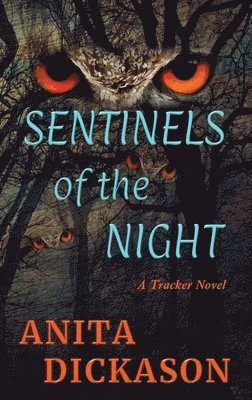 Sentinels of the Night