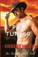 Turner - Desert Heat: Book 2 in the Nation series, Häftad