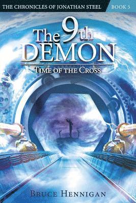 The 9th Demon: Time of the Cross 1