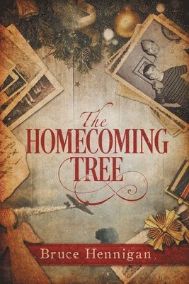 Bruce Hennigan - Homecoming Tree, Häftad