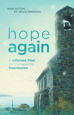 Mark Sutton, Bruce Hennigan - Hope Again, Häftad