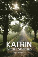 bokomslag Katrin, Almost American