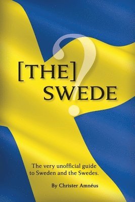 Christer Amnéus, Ulf Barslund Martensson - [The] Swede, Häftad