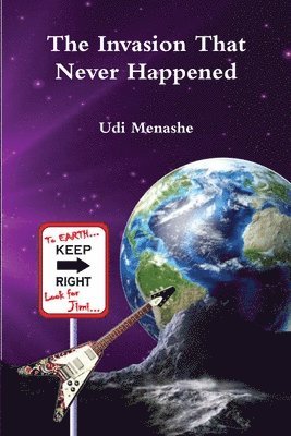 Udi Menashe - Invasion That Never Happened, Häftad