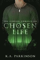 K. a. Parkinson, K. A. Parkinson - A Chosen Life, Häftad