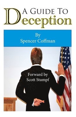 A Guide To Deception 1