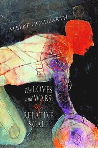 bokomslag Loves and Wars of Relative Scale