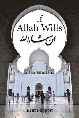 If Allah Wills 1