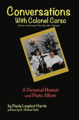 bokomslag Conversations With Colonel Corso: A Personal Memoir and Photo Album