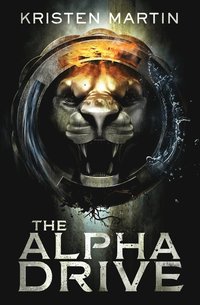 bokomslag The Alpha Drive