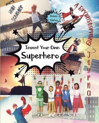 bokomslag Invent Your Own Superhero