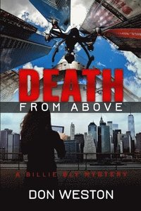 bokomslag Death From Above: A Hard Boiled Crime Series