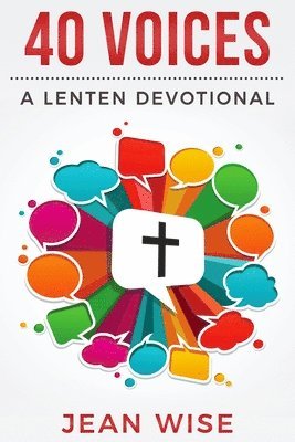 bokomslag 40 Voices: A Lenten Devotional