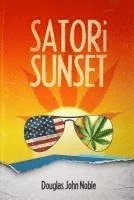 bokomslag Satori Sunset: A Pulp Fiction of Enlightened Adventure