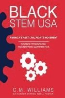 bokomslag Black STEM USA: America's Next Civil Rights Movement