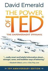 bokomslag The Power of TED* (*The Empowerment Dynamic)