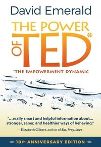 bokomslag The Power of TED* (*The Empowerment Dynamic)