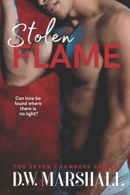 Stolen Flame 1