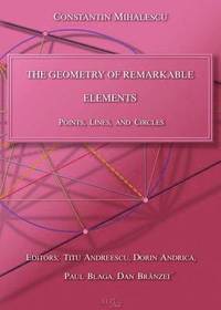 bokomslag The Geometry of Remarkable Elements