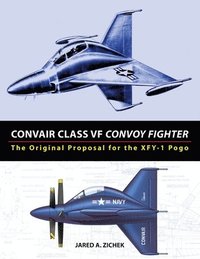 bokomslag Convair Class VF Convoy Fighter