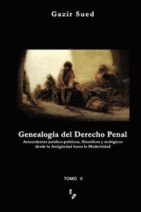 bokomslag Genealogia del Derecho Penal (Tomo II)