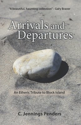 C Jennings Penders - Arrivals and Departures, Häftad