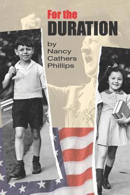 Nancy Cathers Phillips - For the Duration, Häftad