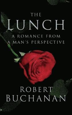 Robert Buchanan - Lunch, Häftad