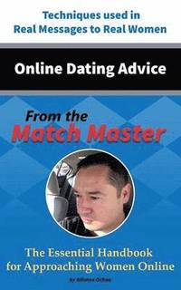 bokomslag Online Dating Advice From the Match Master