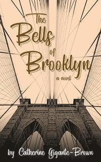bokomslag The Bells of Brooklyn