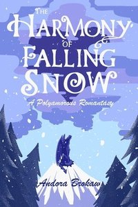 bokomslag Harmony of Falling Snow