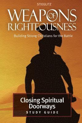 Closing Spiritual Doorways 1