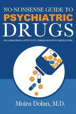 No-Nonsense Guide to Psychiatric Drugs 1